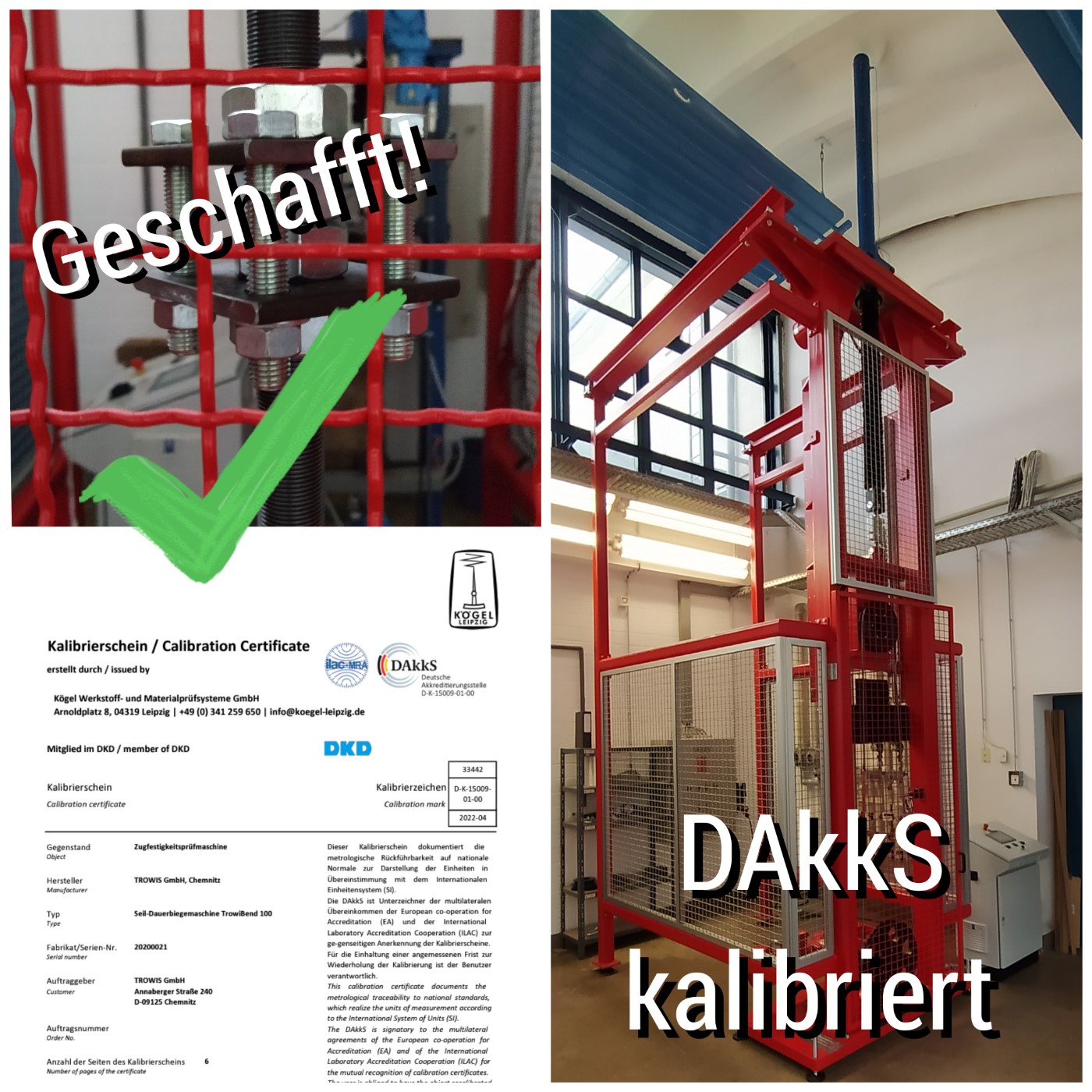 DAkkS-Kalibrierung unserer Seilbiegemaschine